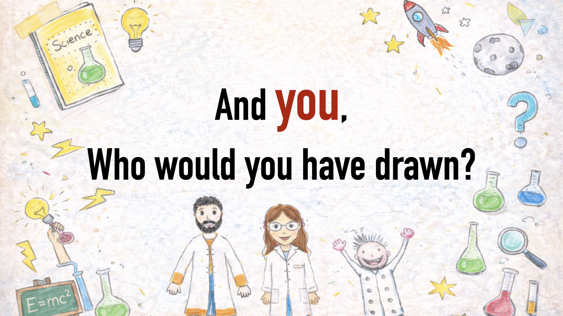 Slide 6 - Draw a scientist project