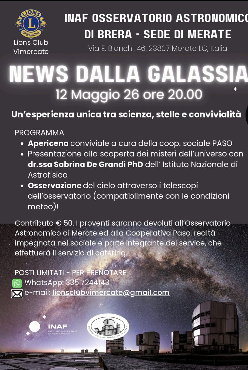 Seminario - INAF-OAB e Lions Club Vimercate - Sabrina De Drandi - 12 maggio 2026 dalle ore 20 presso INAF-OAB Merate - Via E. Bianchi 46 - Crediti immagine: VLT.